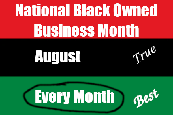 Pan-African flag with 'National Black Owned Business Month'