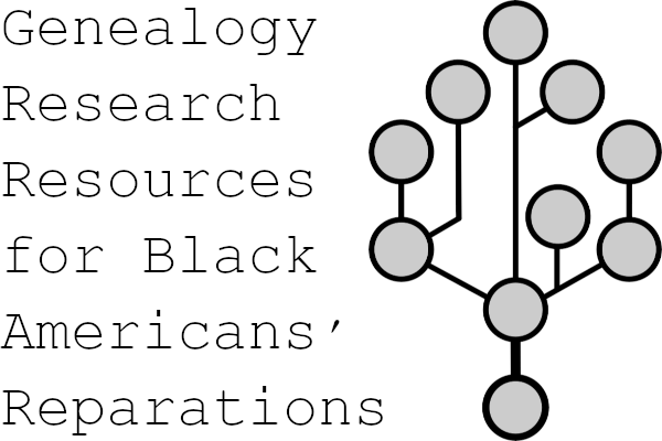 'Genealogy Research Resources for Black Americans' Reparations' text and family tree image